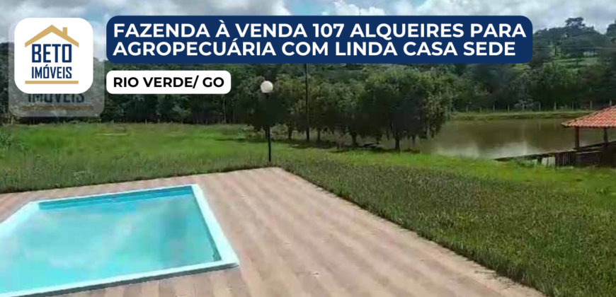 Fazenda à Venda 107 alqueires para Agropecuária com Linda Casa Sede | Rio Verde/ GO